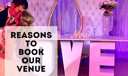 Reasons to Book Our Wedding Venue